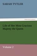Vorderes Coverbild Life of Her Most Gracious Majesty the Queen