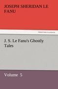 Vorderes Coverbild J. S. Le Fanu's Ghostly Tales