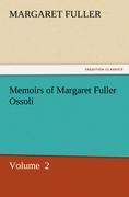 Vorderes Coverbild Memoirs of Margaret Fuller Ossoli