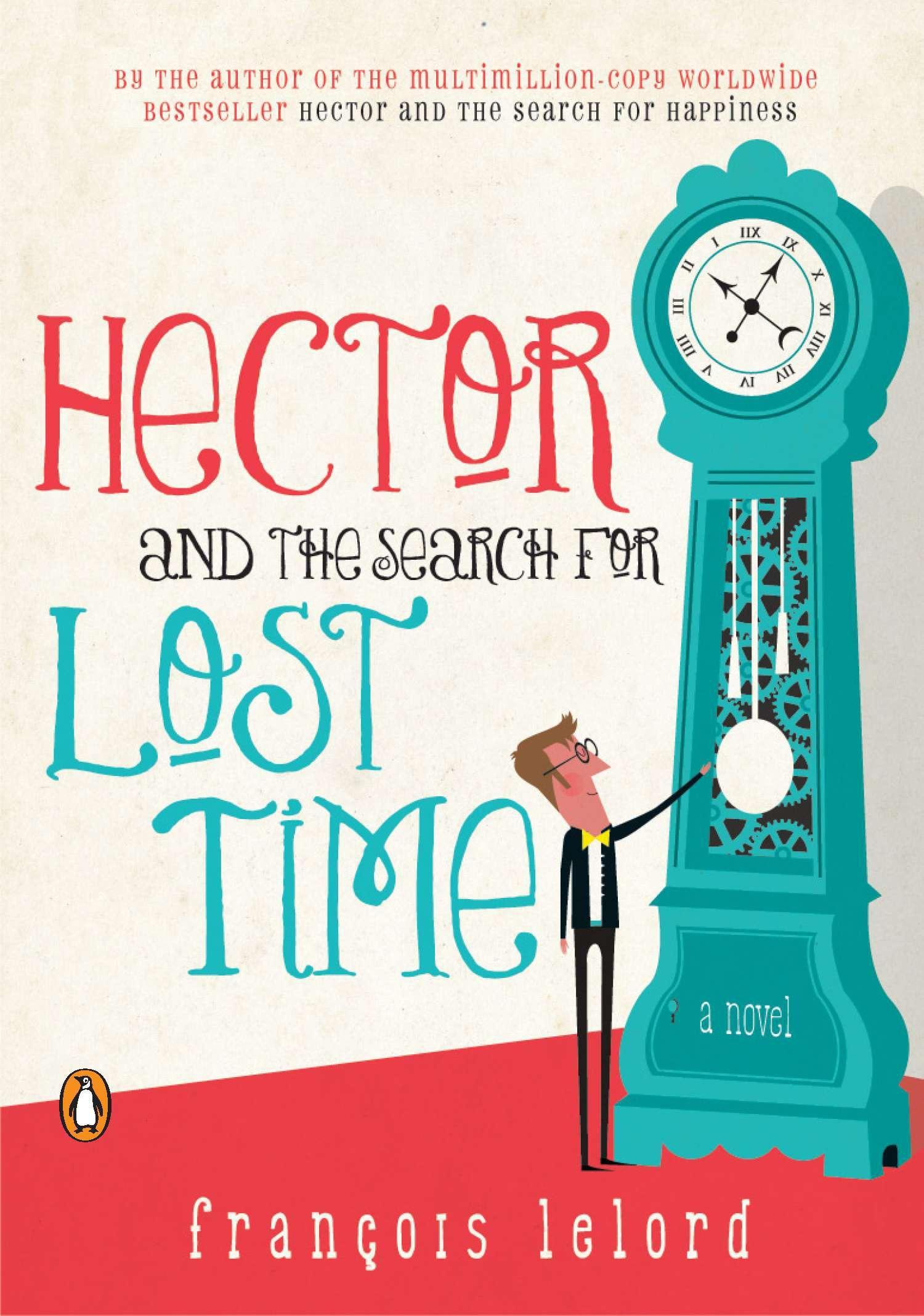 Vorderes Coverbild Hector and the Search for Lost Time