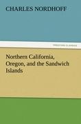 Vorderes Coverbild Northern California, Oregon, and the Sandwich Islands