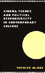 Vorderes Coverbild Cinema, Theory, and Political Responsibility in Contemporary Culture