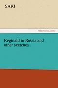 Vorderes Coverbild Reginald in Russia and other sketches