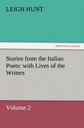 Vorderes Coverbild Stories from the Italian Poets: with Lives of the Writers