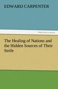 Vorderes Coverbild The Healing of Nations and the Hidden Sources of Their Strife