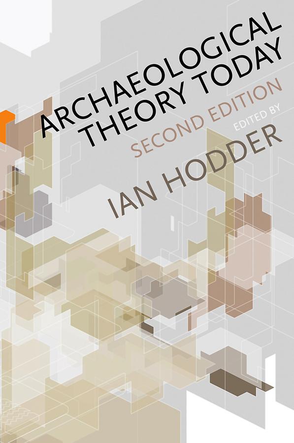 Vorderes Coverbild Archaeological Theory Today