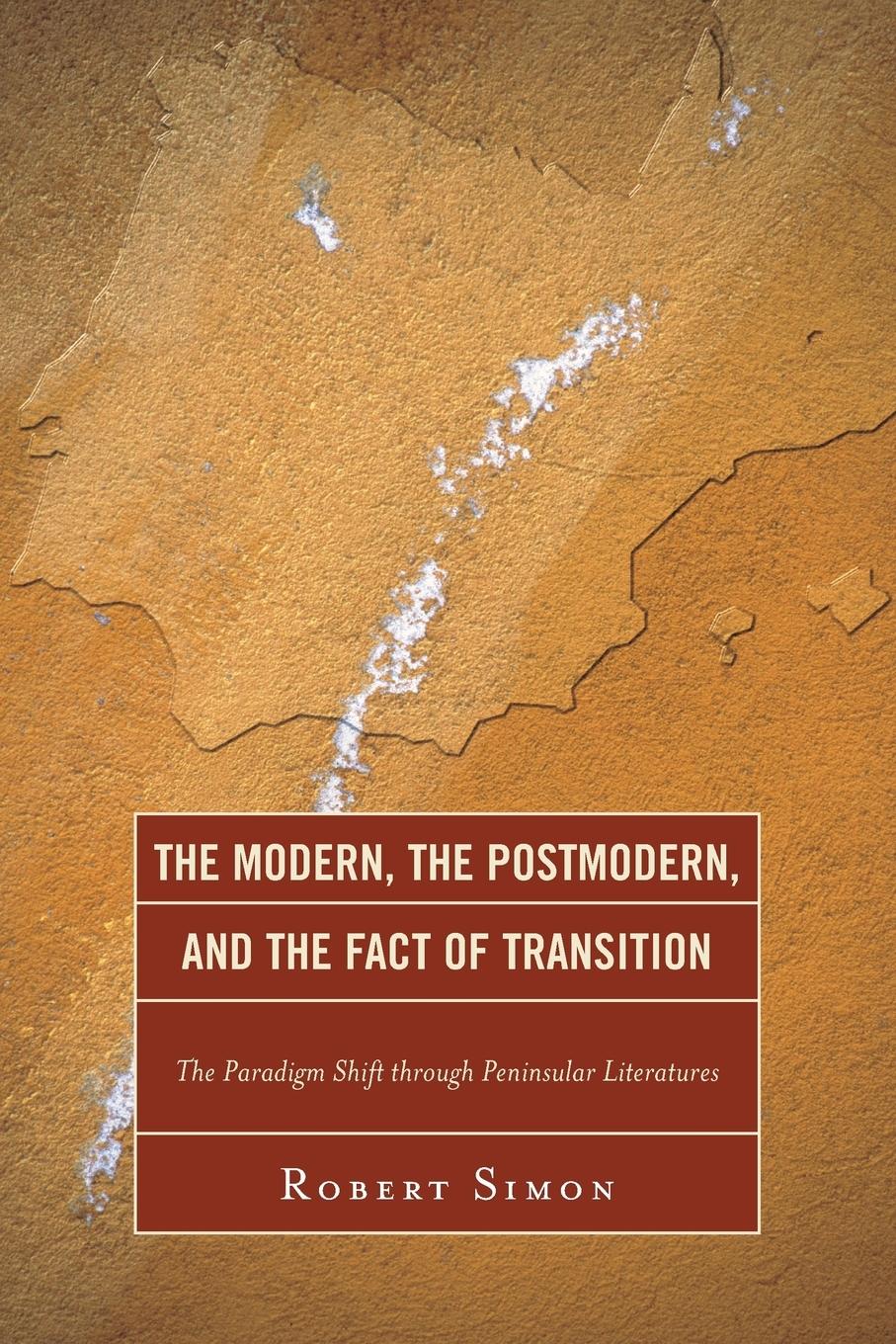 Vorderes Coverbild Modern, the Postmodern, and the Fact of Transition