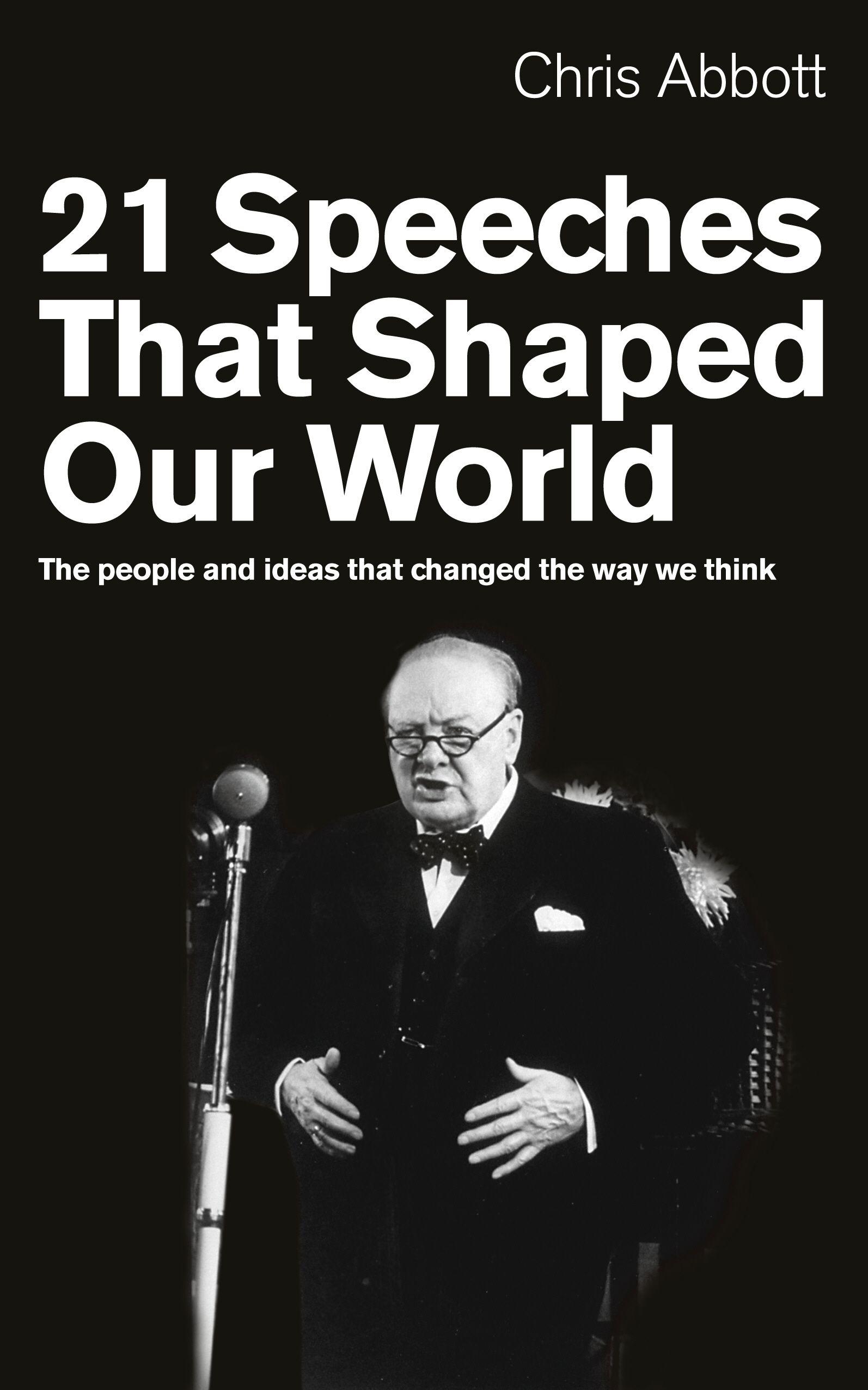 Vorderes Coverbild 21 Speeches That Shaped Our World