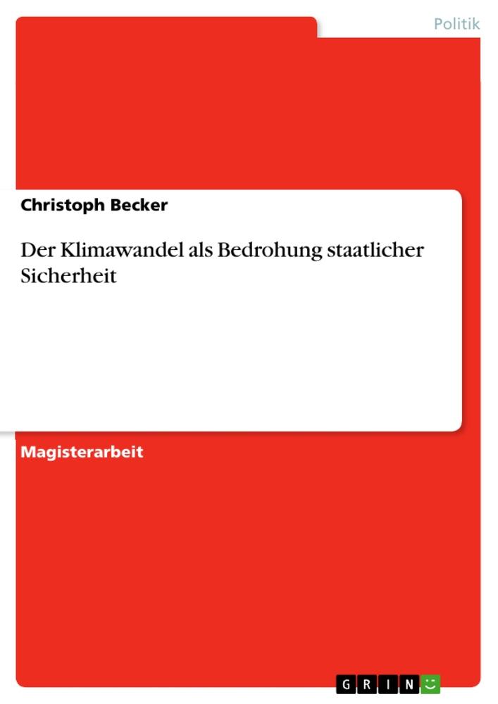 Vorderes Coverbild Der Klimawandel als Bedrohung staatlicher Sicherheit