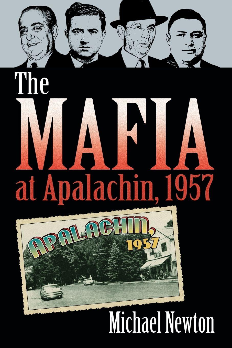 Vorderes Coverbild The Mafia at Apalachin, 1957