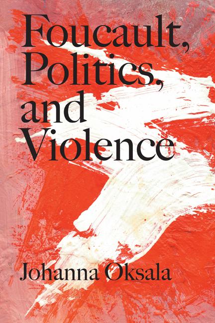 Vorderes Coverbild Foucault, Politics, and Violence
