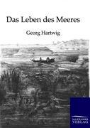 Vorderes Coverbild Das Leben des Meeres