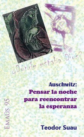 Vorderes Coverbild Auschwitz : pensar la noche para reencontrar la esperanza