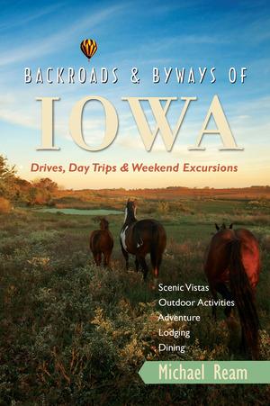Vorderes Coverbild Backroads & Byways of Iowa