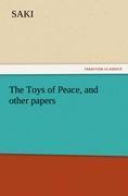 Vorderes Coverbild The Toys of Peace, and other papers