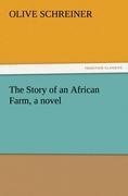 Vorderes Coverbild The Story of an African Farm, a novel