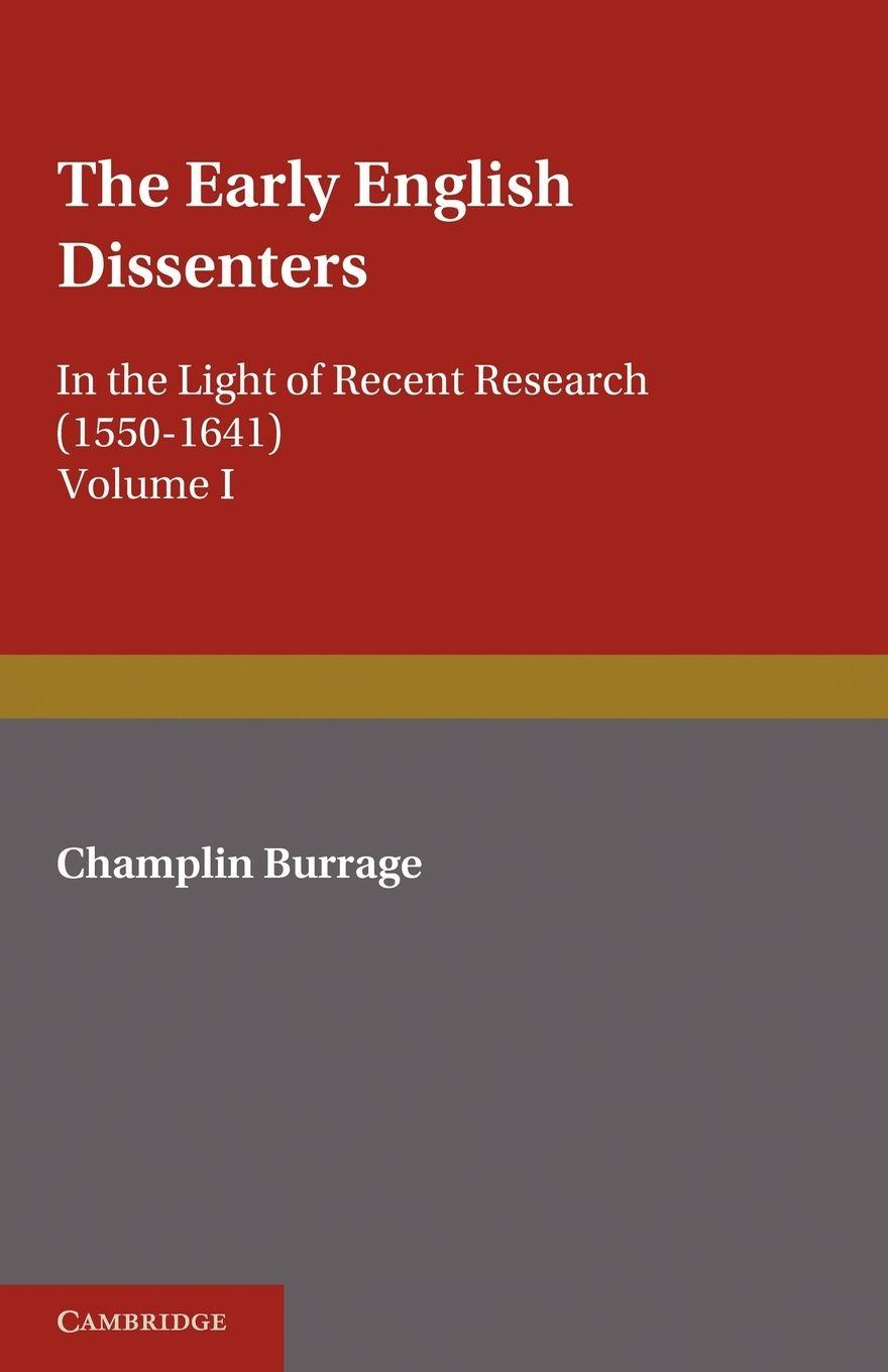 Vorderes Coverbild The Early English Dissenters (1550-1641)