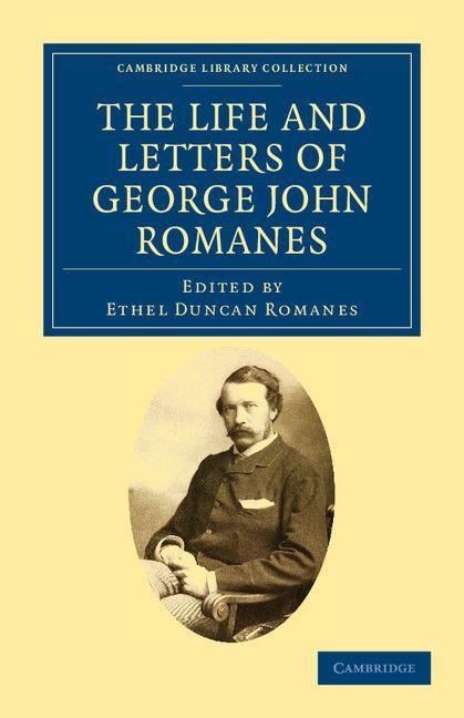 Vorderes Coverbild The Life and Letters of George John Romanes