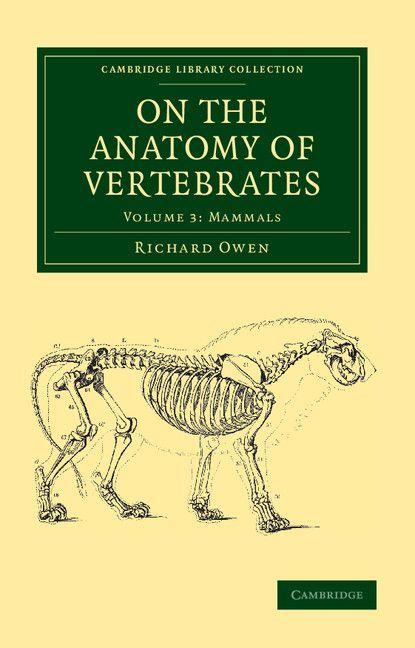 Vorderes Coverbild On the Anatomy of Vertebrates - Volume 3