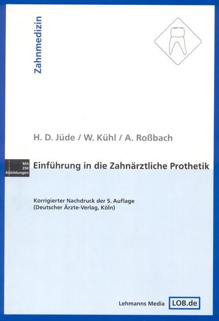 Vorderes Coverbild Einführung in die zahnärztliche Prothetik
