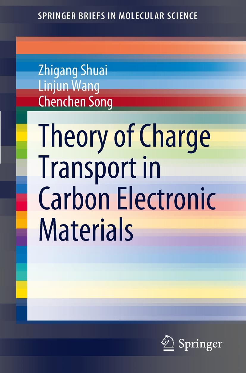 Vorderes Coverbild Theory of Charge Transport in Carbon Electronic Materials
