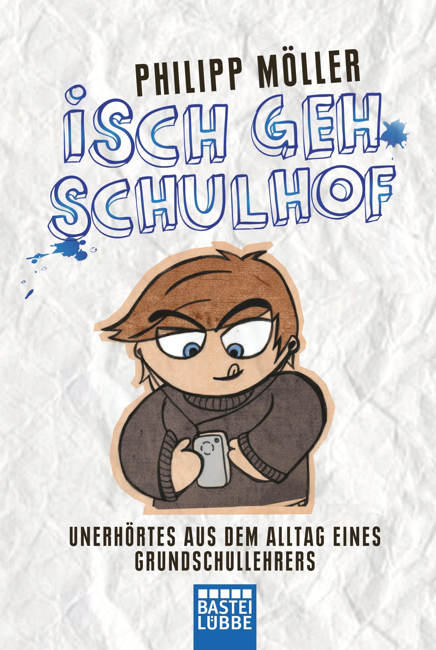 Vorderes Coverbild Isch geh Schulhof
