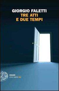 Vorderes Coverbild Tre atti e due tempi
