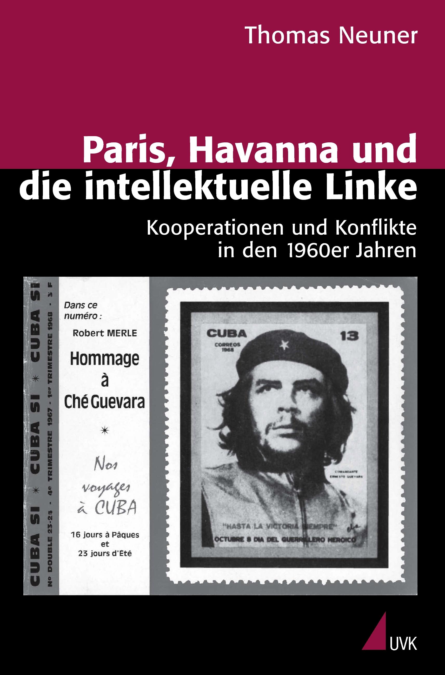 Vorderes Coverbild Paris, Havanna und die intellektuelle Linke