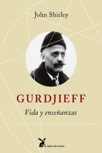 Vorderes Coverbild Gurdjieff, vida y enseñanzas