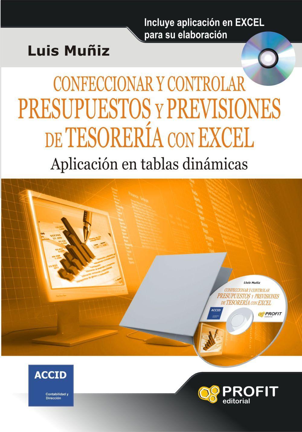 Vorderes Coverbild Confeccionar y controlar presupuestos y previsiones de tesorería con Excel : aplicación en tablas dinámicas