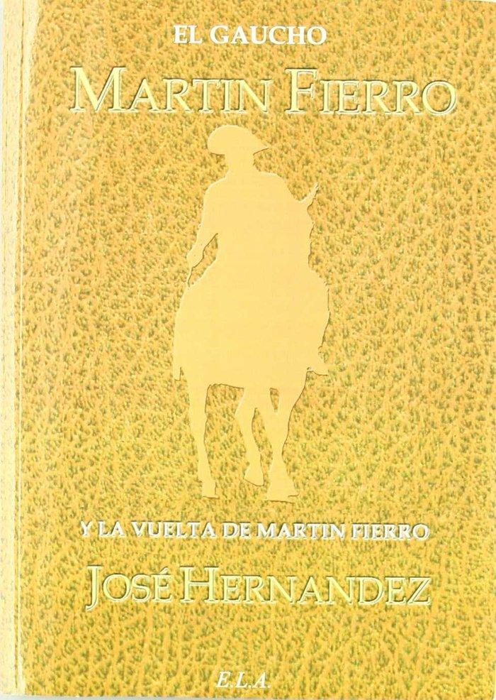 Vorderes Coverbild El Martín Fierro ; La vuelta de Martín Fierro