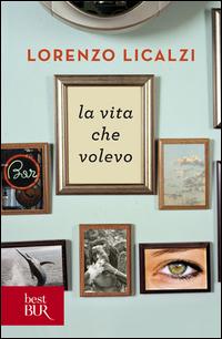 Vorderes Coverbild La vita che volevo