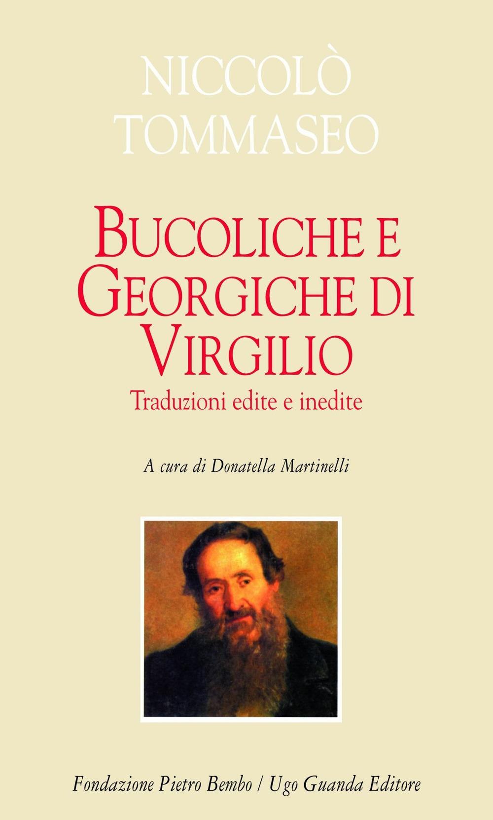 Vorderes Coverbild Bucoliche e Georgiche di Virgilio. Traduzioni edite e inedite. Testo latino a fronte