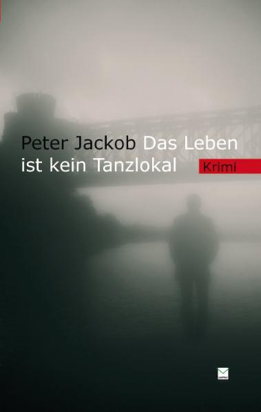 Vorderes Coverbild Das Leben ist kein Tanzlokal