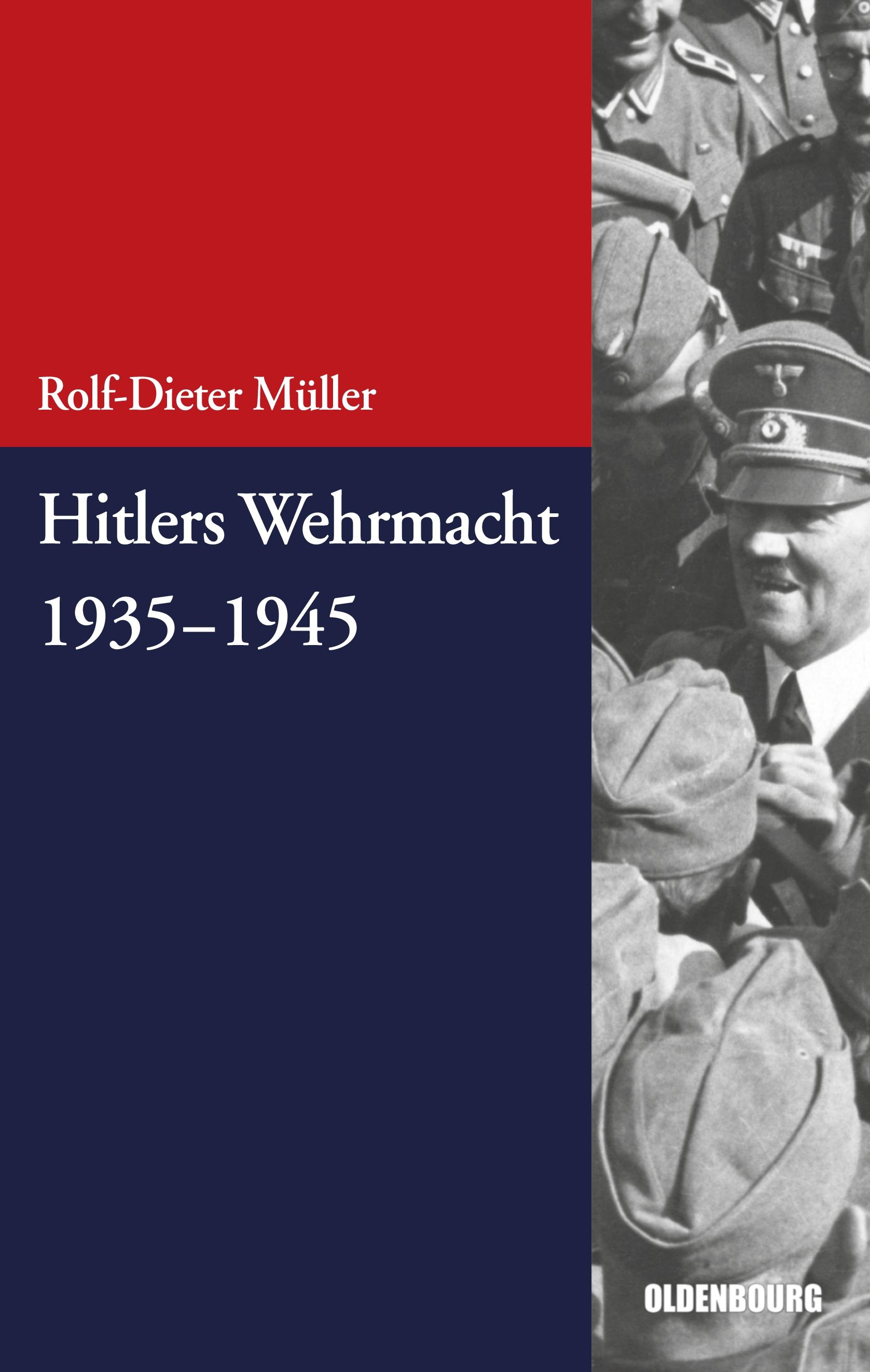Vorderes Coverbild Hitlers Wehrmacht 1935-1945