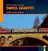 Vorderes Coverbild Swiss Graffiti