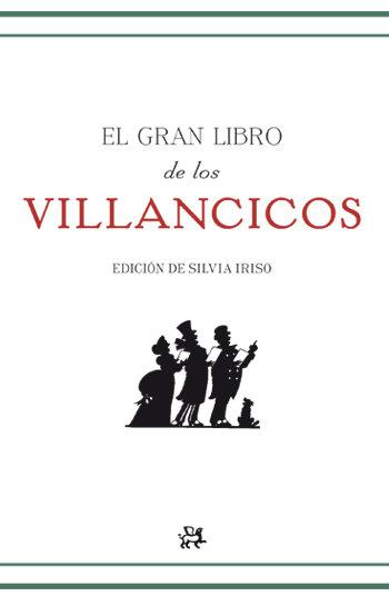 Vorderes Coverbild El gran libro de los villancicos : de sus orígenes a nuestros días