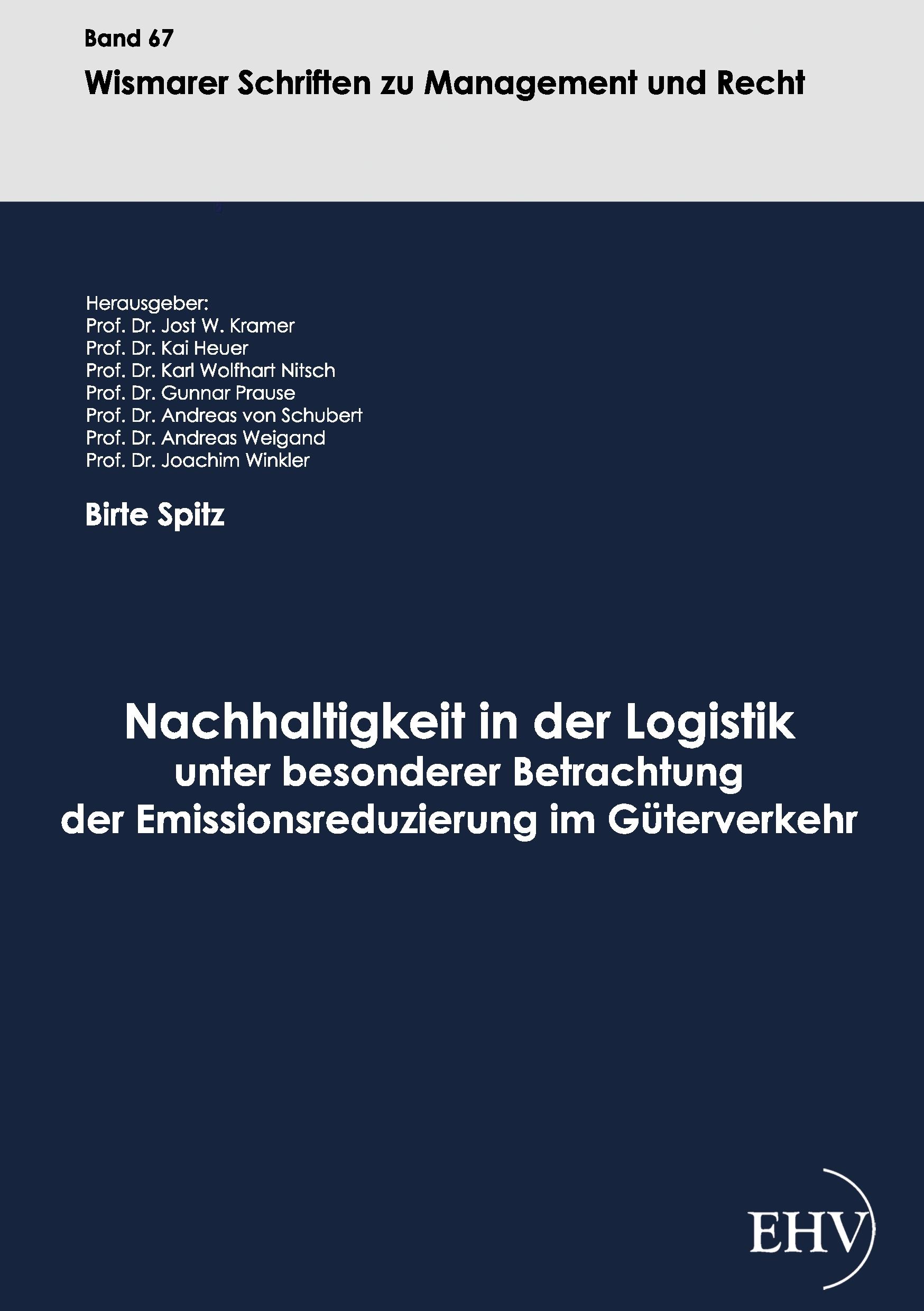 Vorderes Coverbild Nachhaltigkeit in der Logistik unter besonderer Betrachtung der Emissionsreduzierung im Güterverkehr