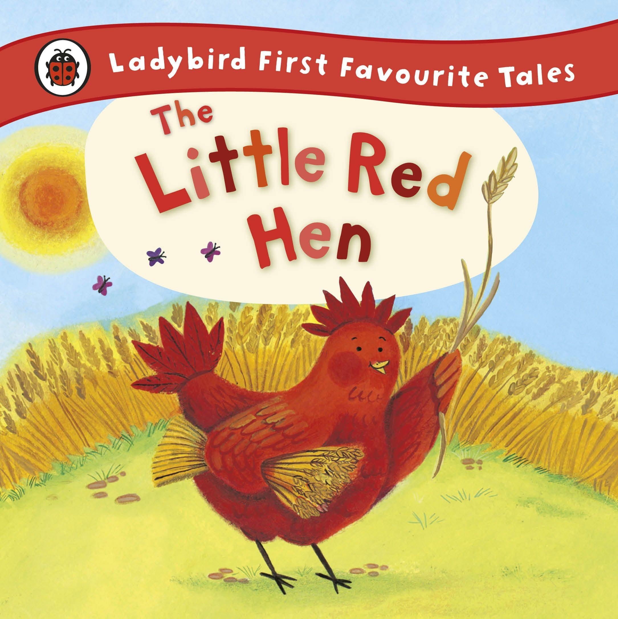 Vorderes Coverbild The Little Red Hen: Ladybird First Favourite Tales
