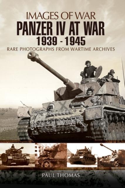 Vorderes Coverbild Panzer IV at War 1939-1945 (Images of War Series)