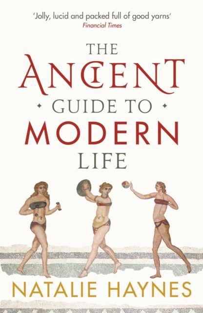 Vorderes Coverbild The Ancient Guide to Modern Life