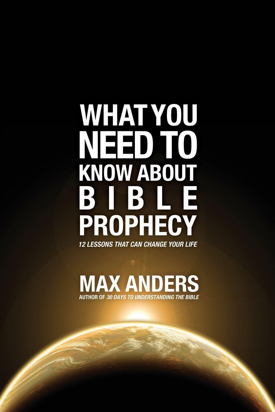 Vorderes Coverbild The What You Need to Know About Bible Prophecy