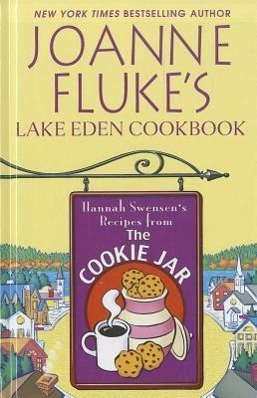 Vorderes Coverbild Joanne Fluke's Lake Eden Cookbook