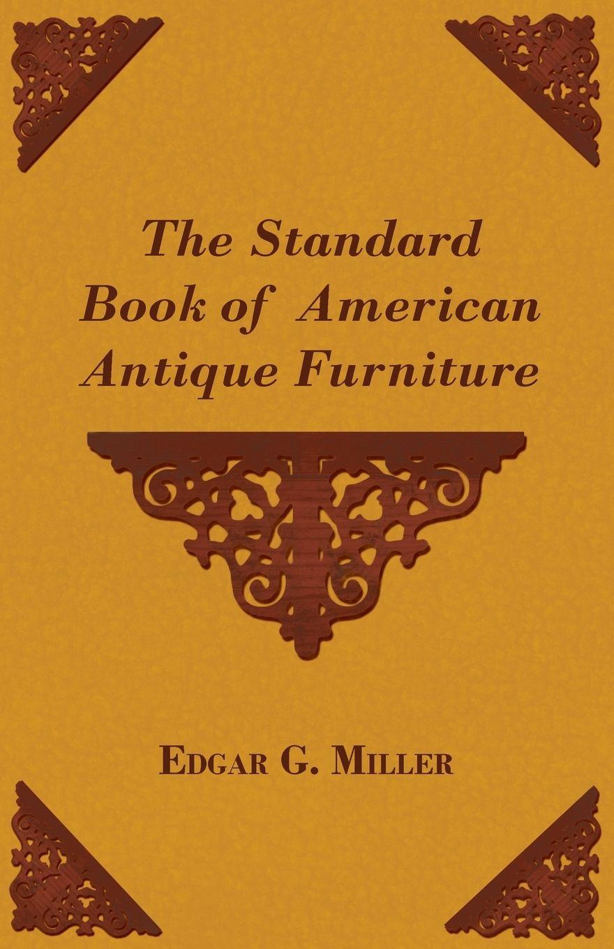 Vorderes Coverbild The Standard Book of American Antique Furniture