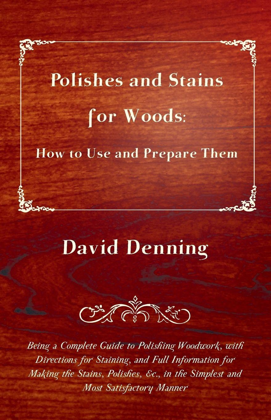 Vorderes Coverbild Polishes and Stains for Woods