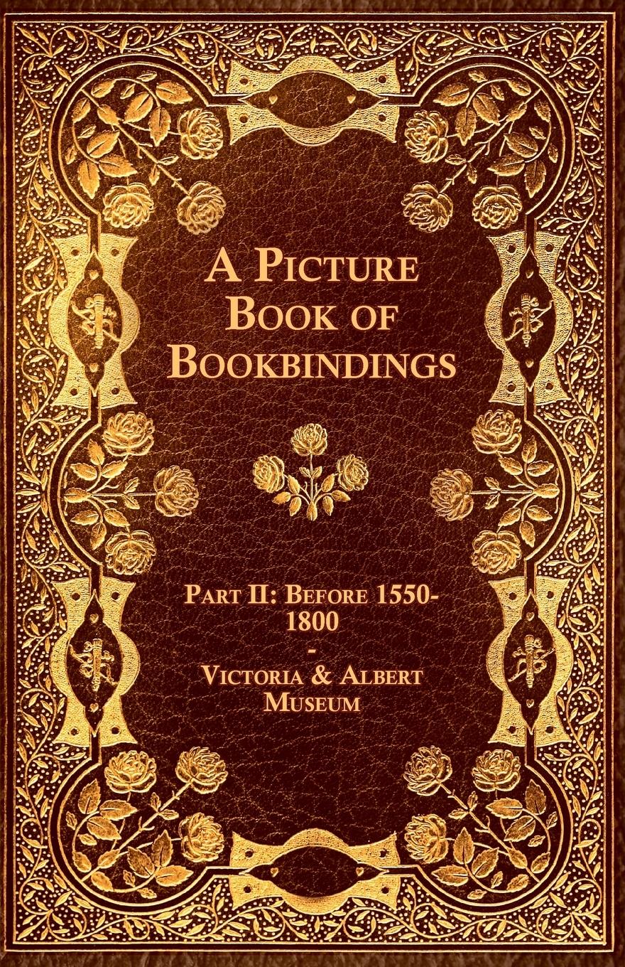 Vorderes Coverbild A Picture Book of Bookbindings - Part II
