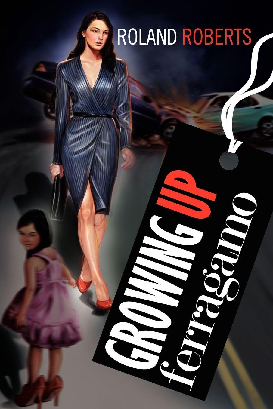 Vorderes Coverbild Growing Up Ferragamo