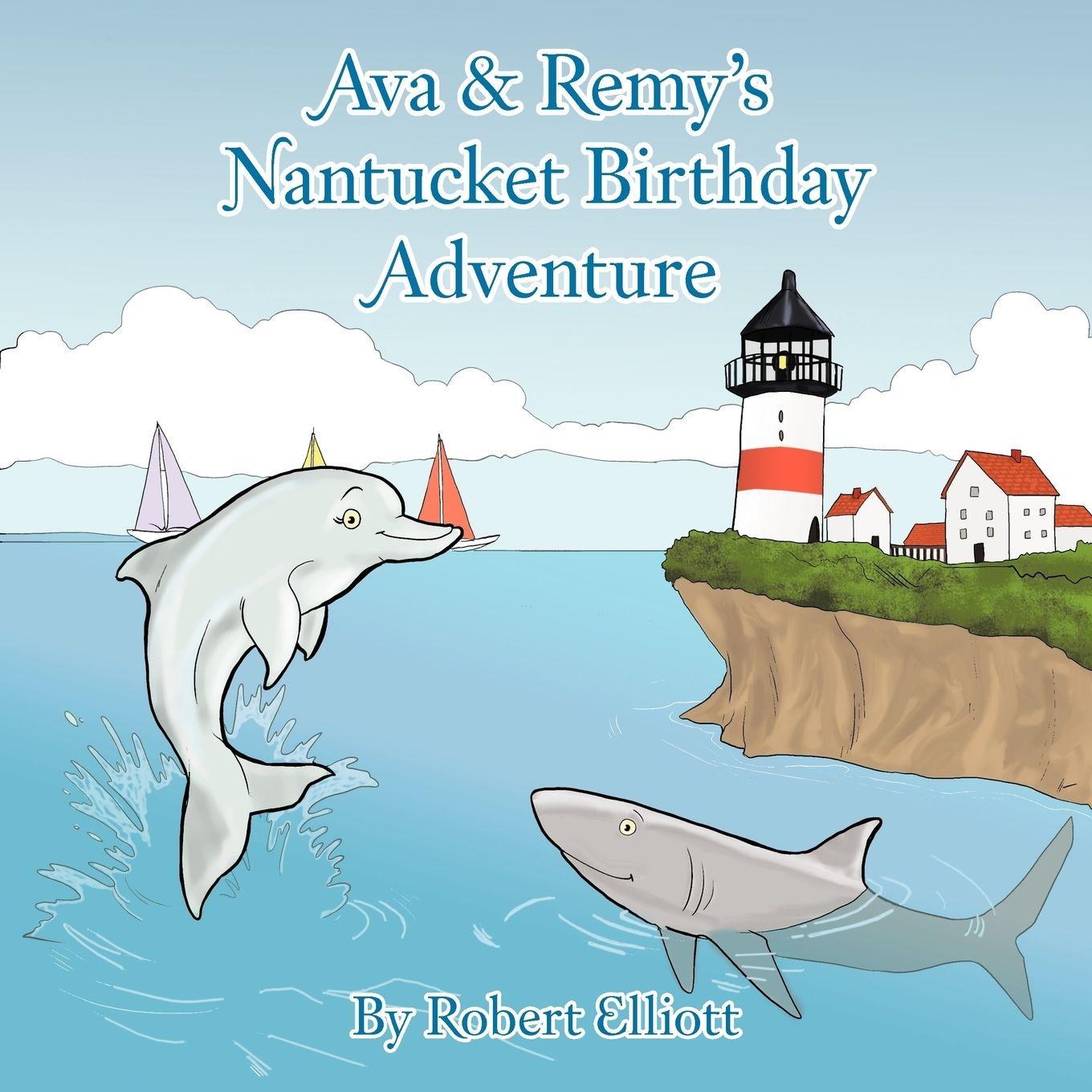 Vorderes Coverbild Ava & Remy's Nantucket Birthday Adventure