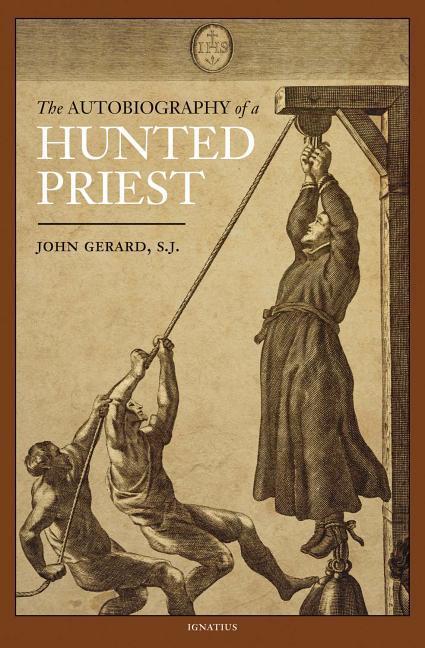 Vorderes Coverbild The Autobiography of a Hunted Priest