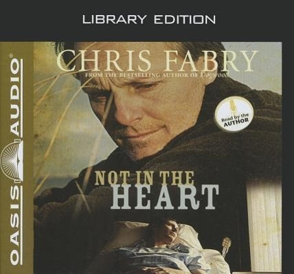 Vorderes Coverbild Not in the Heart (Library Edition)
